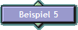 Beispiel 5