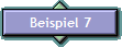 Beispiel 7